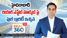 Hyderabad real estate market Insights by Real360TV with Complete Data